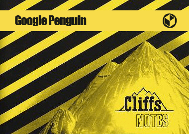 Google penguin cliff notes